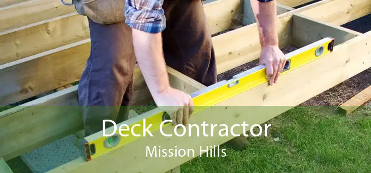 Deck Contractor Mission Hills