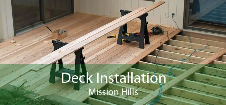 Deck Installation Mission Hills