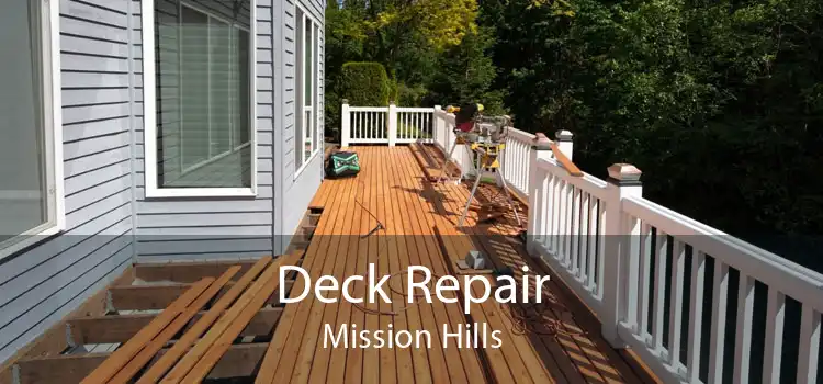 Deck Repair Mission Hills