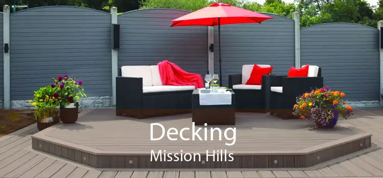 Decking Mission Hills