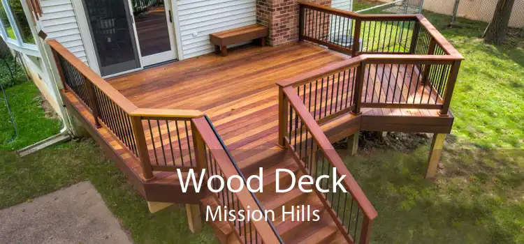 Wood Deck Mission Hills